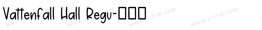 Vattenfall Hall Regu字体转换